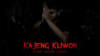 KAJENG KLIWON Short Movie "camantra project"