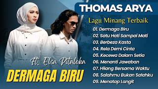 Thomas Arya Ft Elsa Pitaloka - DERMAGA BIRU - SATU HATI SAMPAI MATI || SLOWROCK MELAYU TERPOPULER