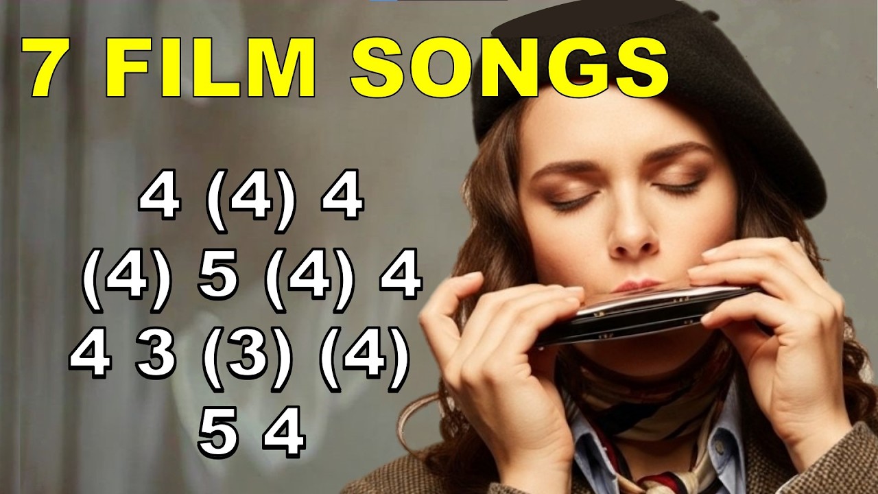 7 Easy Movie songs on C Harmonica – No Bending Needed