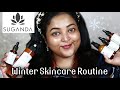 WINTER SKINCARE ft. SUGANDA|| Combination-Acne Prone Skincare/ Bodycare Routine|| REVIEW &amp; DEMO