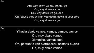 Way Down We Go - Kaleo Lyrics Español English