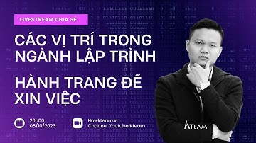 Các công việc của ngành lập trình và hành trang cần thiết khi xin việc IT - HowKteam.com #howkteam