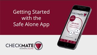 Getting Started with the Safe Alone App
