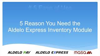 Top 5 Reasons You Need Aldelo Express Inventory Module