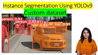 Instance Segmentation Using YOLOv9 on custom dataset