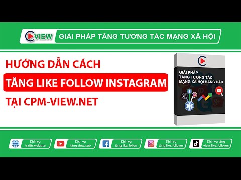 Video Tăng like và follow instagram đơn giản - youtube