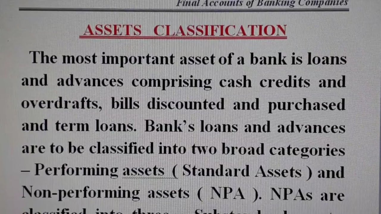 Asset Classification - Provision for doubtful debts.