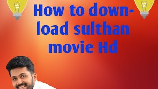 How to download sulthan movie Hd screenshot 2