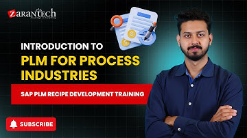 Introduction to PLM for Process Industries | SAP PLM Recipe Development Training | ZaranTech