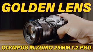 Olympus M.Zuiko 25mm 1.2 Pro, a true Golden lens - RED35 Review
