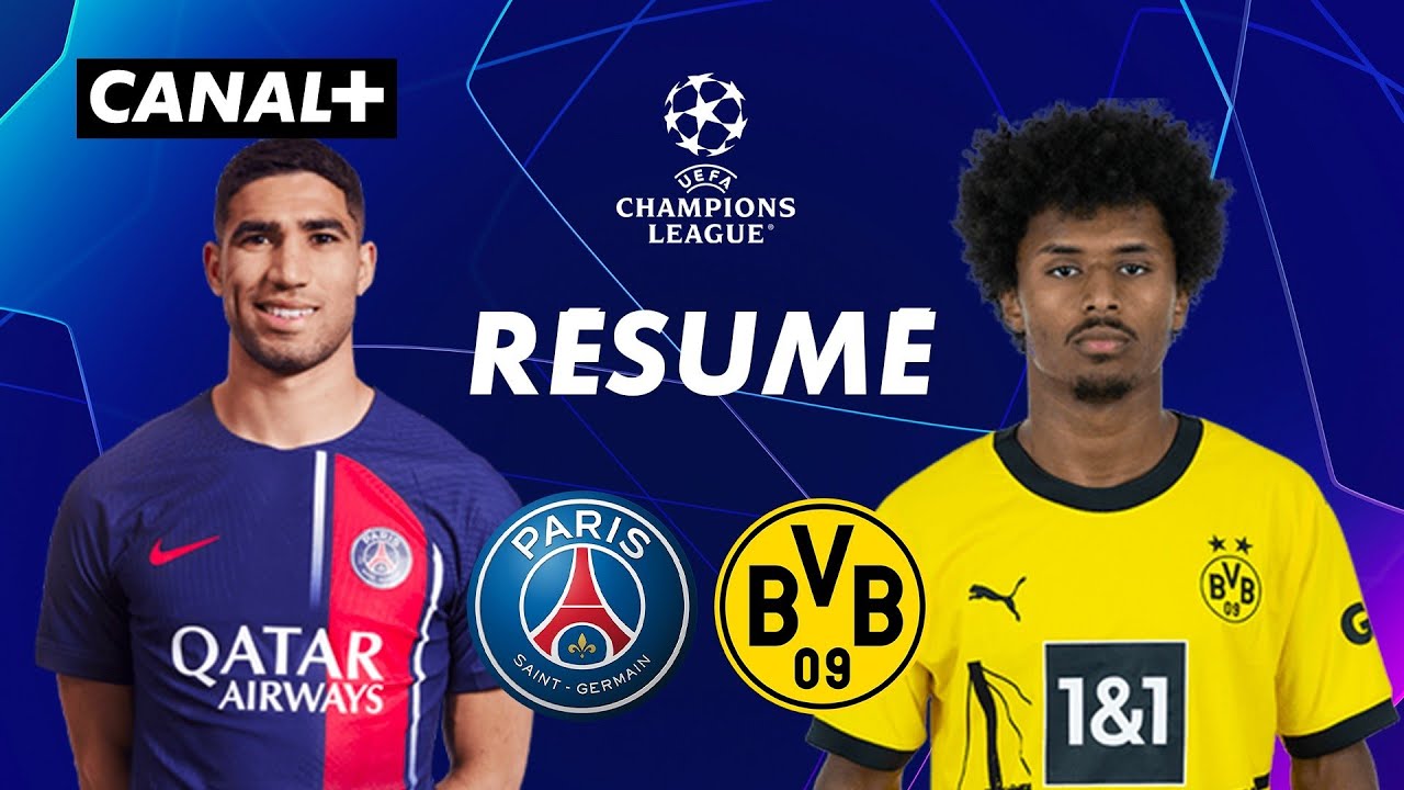 Le rsum de PSG  Dortmund   Ligue des champions J1