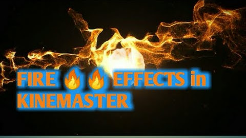 FIRE EFFECT INTRO USING KINEMASTER TUTORIAL | Erp Gaming
