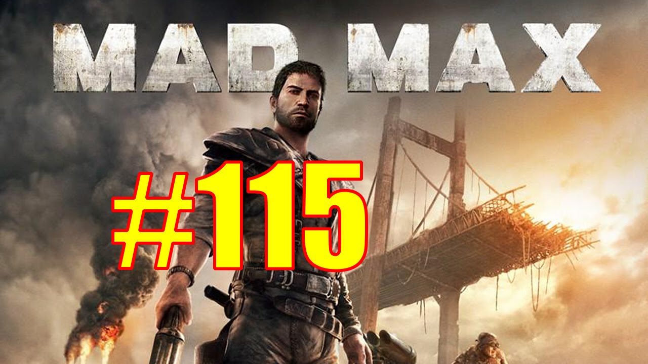 Mad Max Walkthrough & Gameplay - Part 115 - Stank Gum Boss Fight! (All Is Lost Forever Mission)