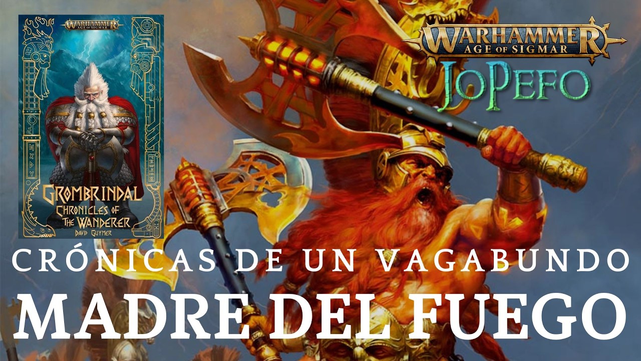 Warhammer Age of Sigmar - Madre del Fuego (Crónicas de un vagabundo 01)