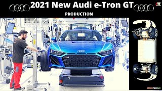 2021 New Audi e-tron GT Production Factory, Germany - Car Production Audi e-tron GT