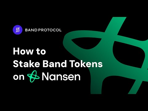 How to Stake Band Tokens on Nansen Staking - video from Band Protocol
