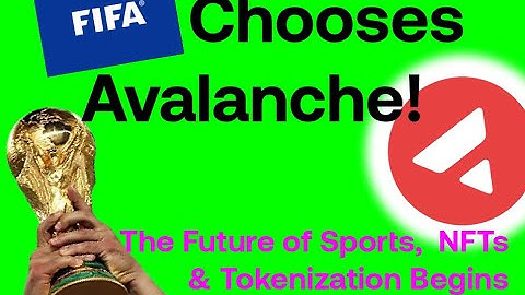FIFA Chooses Avalanche! The Future of Sports, NFTs & Real-World Tokenization Begins | FIFA Collect