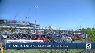 Tenn. Titans roll out new parking policy