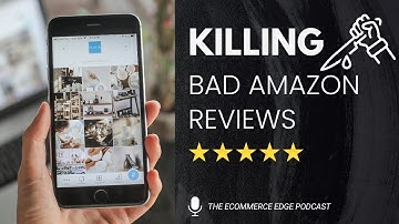 E588:🎙️KILLING BAD AMAZON REVIEWS | SHANE BARKER - TRACEFUSE | THE ECOMMERCE EDGE Podcast