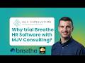 Why trial Breathe HR software with MJV Consulting?