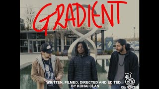 Gradient Episode 2 Official Trailer