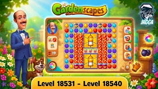 Gardenscapes Level 18531 - Level 18540
