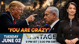 Trump, Netanyahu Held Heated Phone Call Amid Iran War? | Vantage on Firstpost | 4K