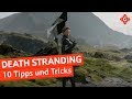 Death Stranding: 10 Tipps & Tricks | Special