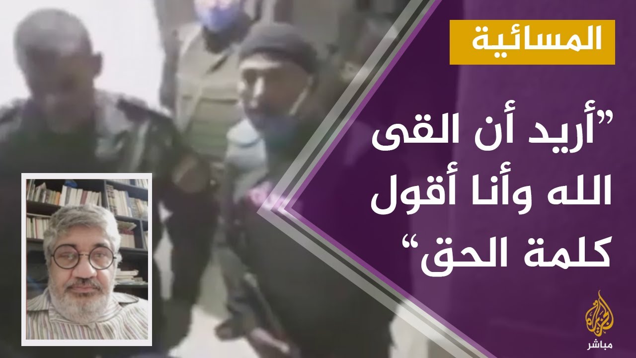المسائية.. الصحفي محمد منير يهدد بإنهاء حياته احتجاجا على التهديد بإلقاء القبض عليه