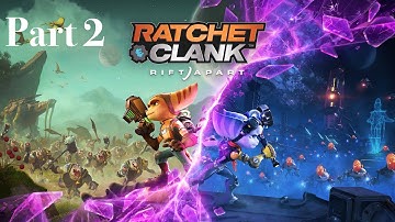 RATCHET AND CLANK RIFT APART PS5 Gameplay Walkthrough Part 2 FULL GAME - No Commentary