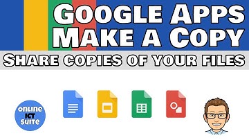 Google Apps Doc, Slides, Sheets and Drawing Make a copy share copies of your files
