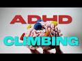 The hidden connection between ADHD and climbing