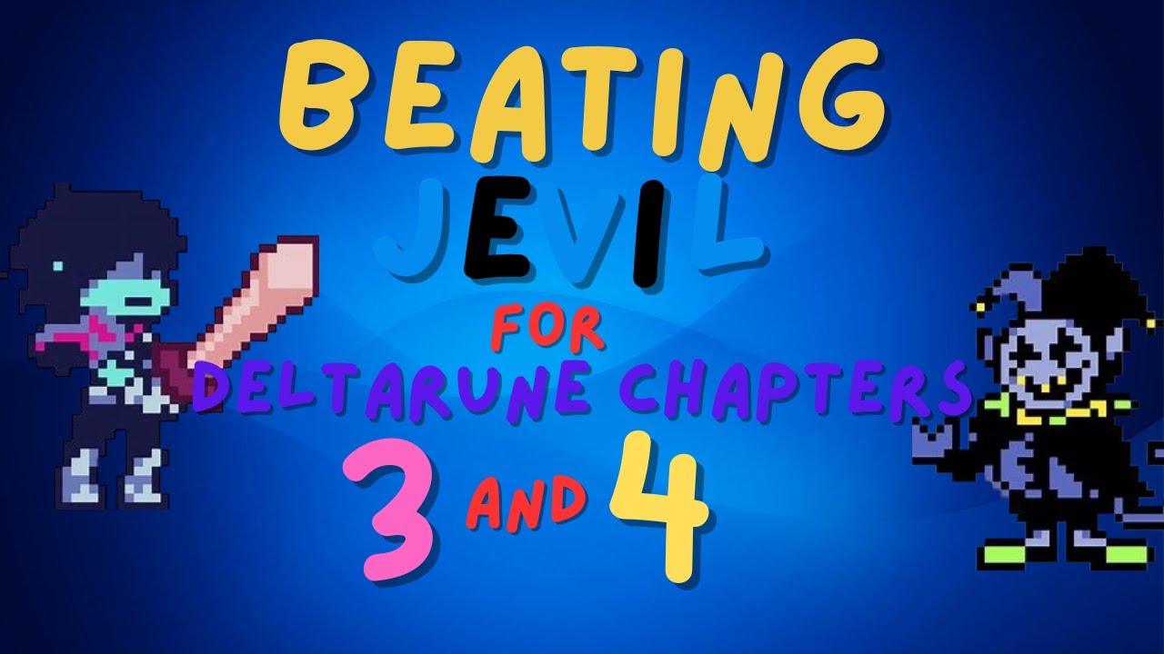 Beating Jevil For Deltarune Chapters 3 and 4 - YouTube