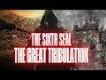 💀 The Sixth Seal (The Great Tribulation) || William Branham