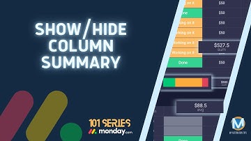 Monday 101 - Show/Hide Column Summary