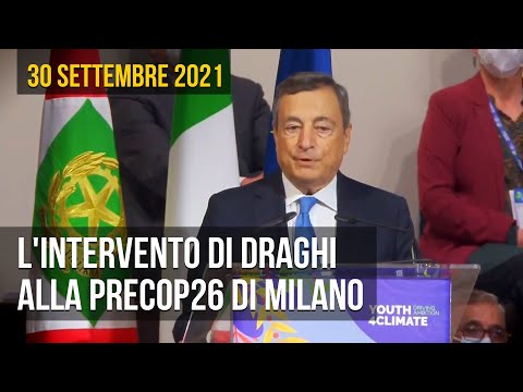 L'intervento di Mario Draghi alla PreCOP26 di Milano