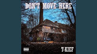 Don't Move Here