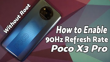 Poco X3 Pro | Enable 90Hz Display Refresh Rate | Without Root | Save Battery!