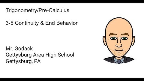 3-5 Continuity & End Behavior