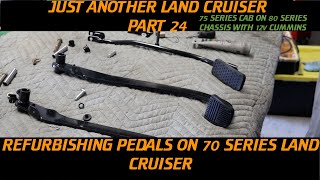 PART 24 - 75 SERIES LAND CRUISER BUILD - REFURBISHING PEDALS by JUST ANOTHER LAND CRUISER 1,041 views 4 years ago 11 minutes, 14 seconds