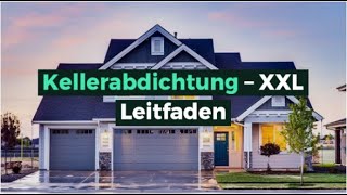 Kellerabdichtung » XXL Leitfaden