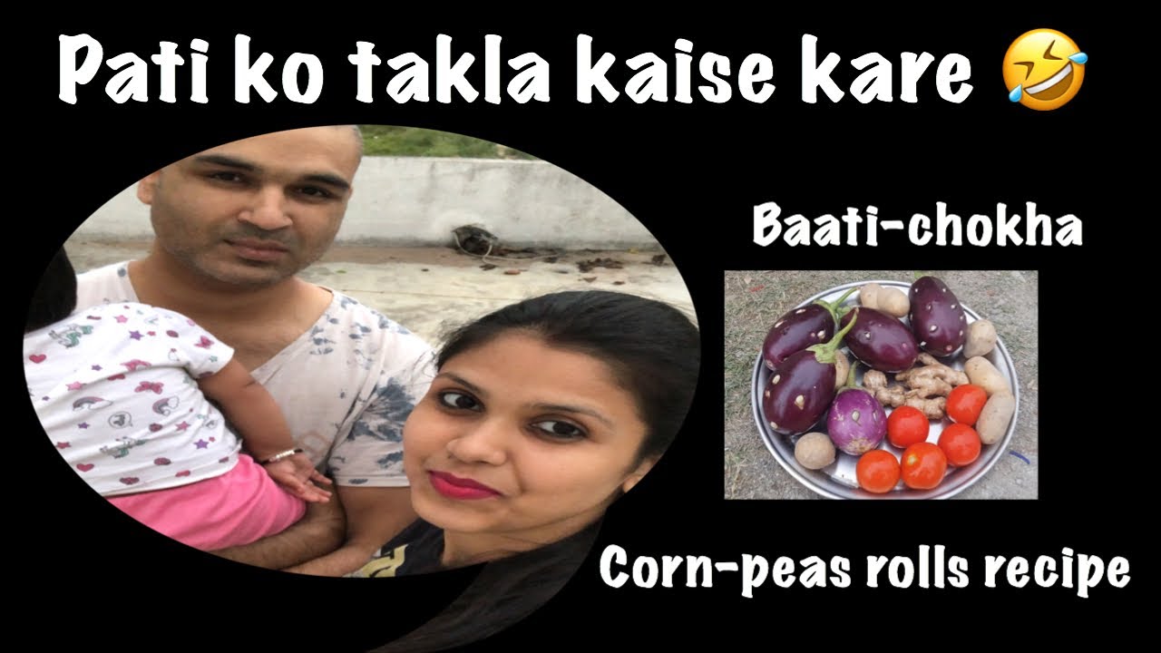 Pati ko kaise kiya maine takla // Corn-peas rolls recipe