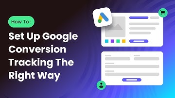 How To Setup Google Ads Conversion Tracking (NEW 2025 Tutorial)