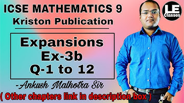 ICSE mathematics class 9 Ex-3b | Expansions | kriston publication solution