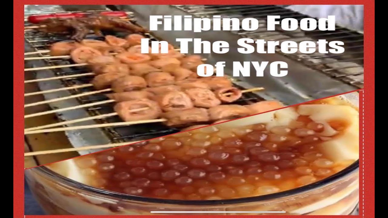 Authentic Filipino Street Food In New York City