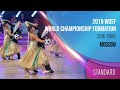 2019 WDSF World Championship Formation Standard Moscow Semi-final