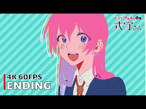 『Creditless』 Kawaii dake ja Nai Shikimori-san ED / Ending 『UHD - 60FPS』