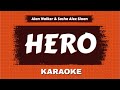 Alan Walker ft.Sasha Alex Sloan - Hero (Lyrics Karaoke) @yogdaftary