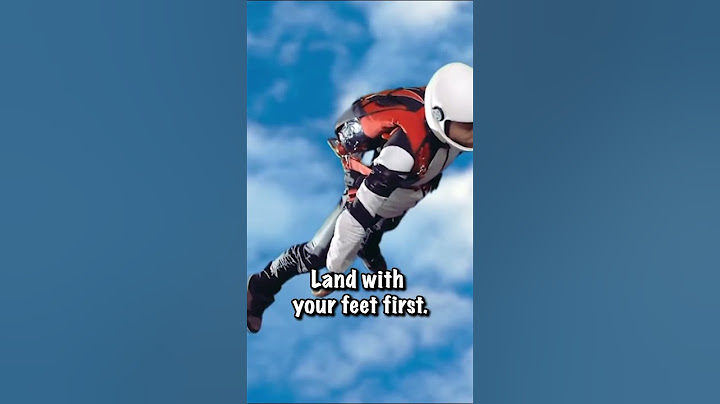 How to survive skydiving without a parachute
