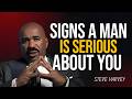 SIGNS A MAN IS SERIOUS ABOUT YOU  | STEVE HARVEY MOTIVATIONAL